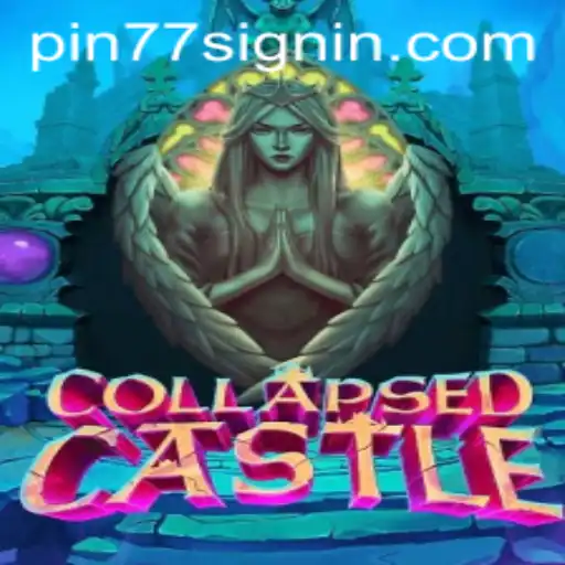 Discovering CollapsedCastle: A Gaming Adventure With PIN77