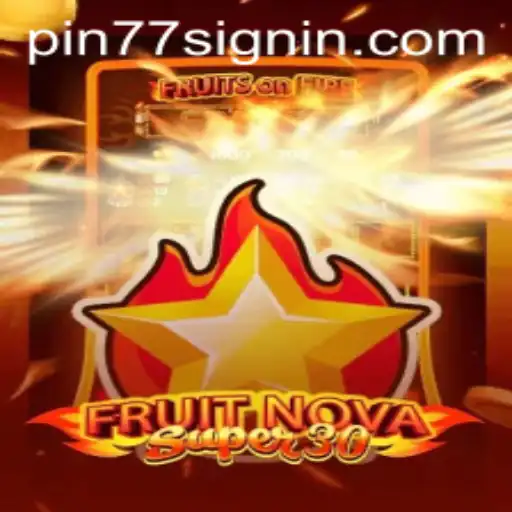 FruitrNovaSupe30: The Exciting Game Revolutionizing Casual Gaming